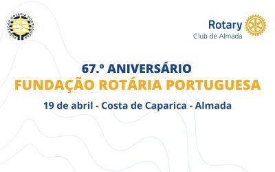 Fundação Rotária Portuguesa celebra 67.º aniversário na Costa de Caparica