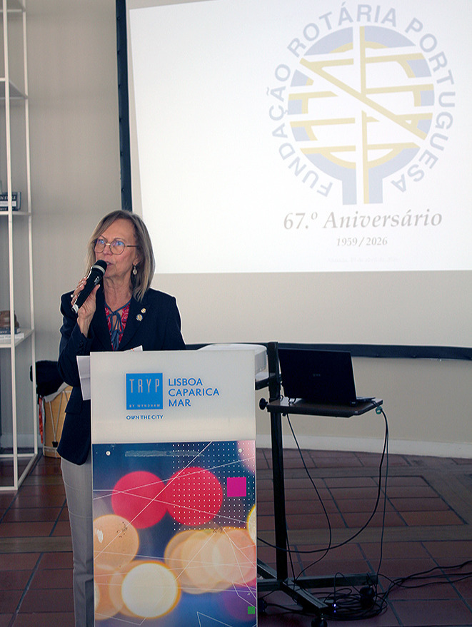 Deolinda Nunes, Presidente do Conselho de Administração da Fundação Rotária Portuguesa.