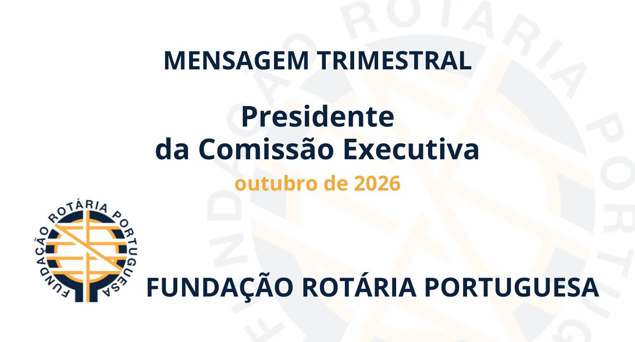 Mensagem Trimestral do Presidente da Comissão Executiva da FRP - outubro de 2026